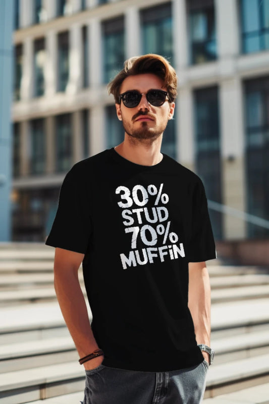 30% Stud 70% Muffin T-Shirt – Funny Unisex Graphic Tee