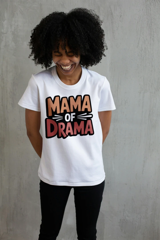 Mama Of Drama Funny Mom T-Shirt – Sarcastic Mom Life Tee