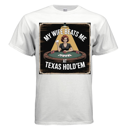 Texas Holdem - Laugh Riot Tees
