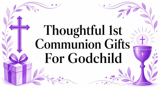 Thoughtful 1st Communion Gifts For Godchild