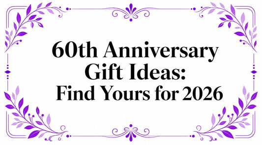 60th Anniversary Gift Ideas: Find Yours for 2026