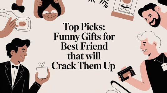 Funny Gifts for Your Best Friend That Say, "I Get Your Weird"