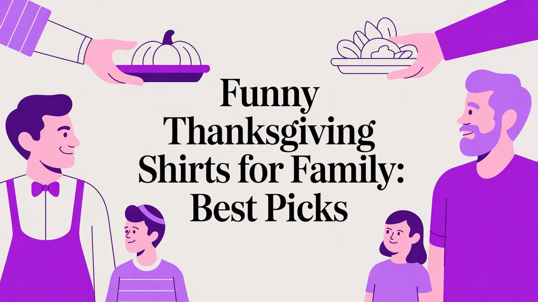 Funny Thanksgiving Shirts for Family: Best Picks