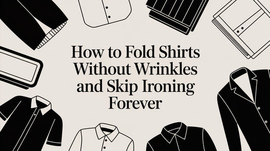 How to Fold Shirts Without Wrinkles and Skip Ironing Forever
