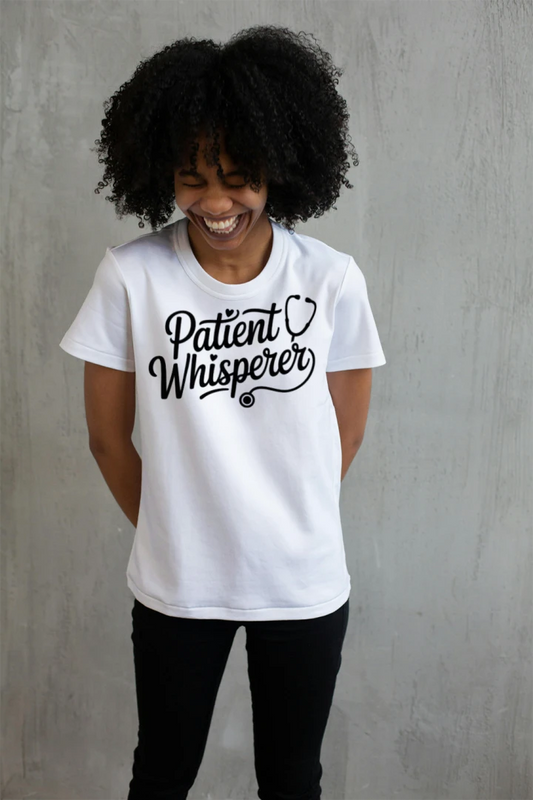 Patient Whisperer Funny Nurse T-Shirt for Healthcare