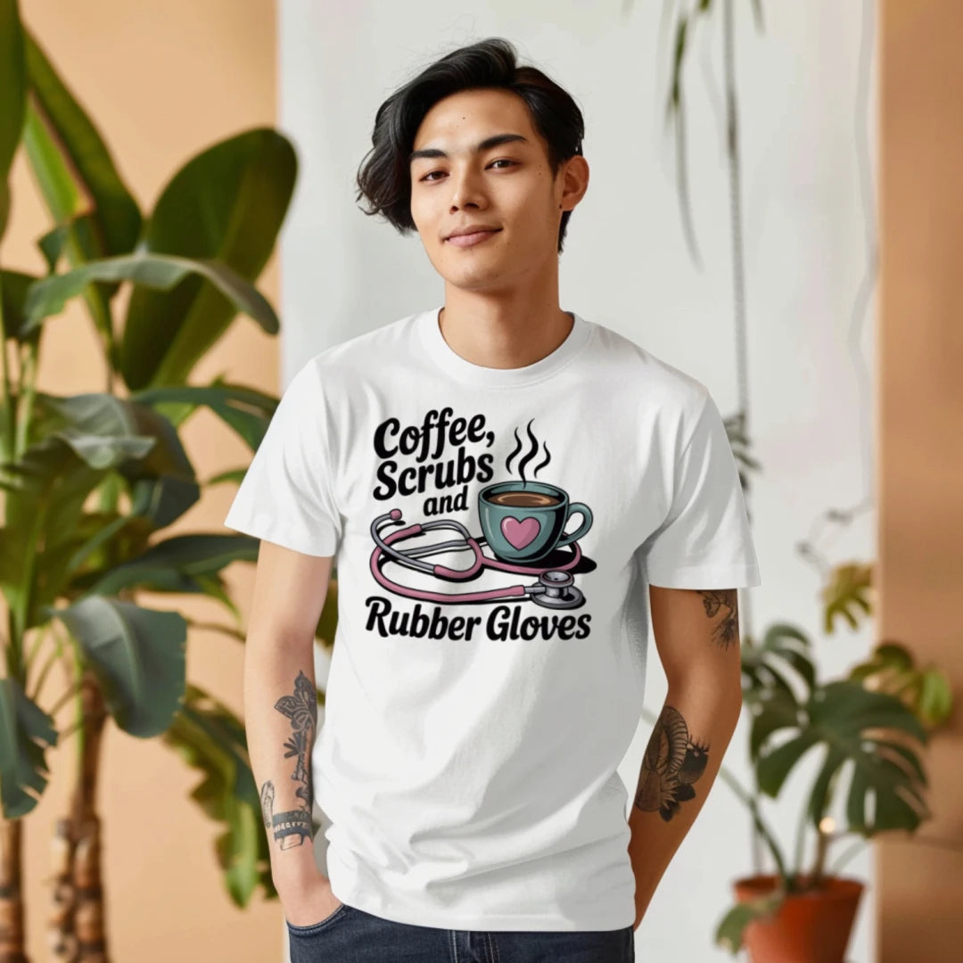 Coffee Scrubs Rubber Gloves Nurse Life Funny T-Shirt