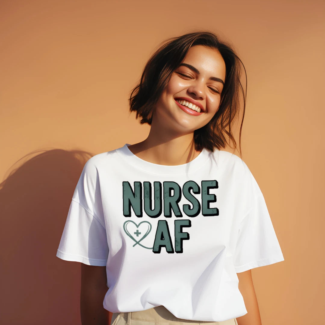 Nurse AF Funny T-Shirt – Bold Nurse Life Humor Tee