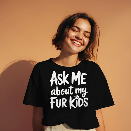 Ask Me About My Fur Kids Dog Lover Unisex T-Shirt