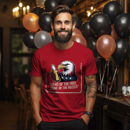 Land Of The Free Home Of The Buzzed Funny 4th Tee
