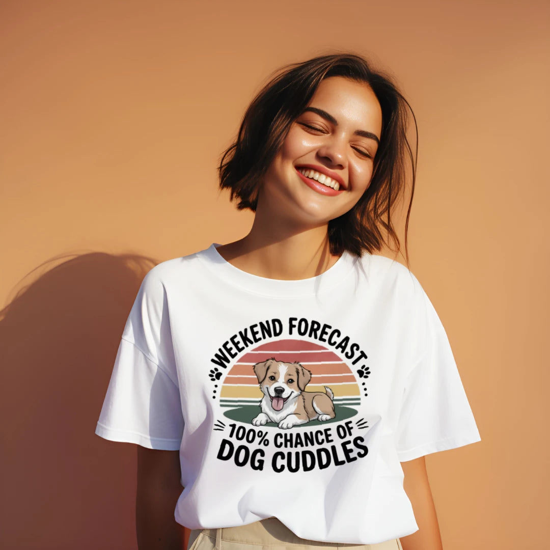 Weekend Forecast Dog Cuddles T-Shirt for Dog Lovers