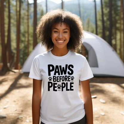 Paws Before People Dog Lover T-Shirt – Funny Unisex Tee