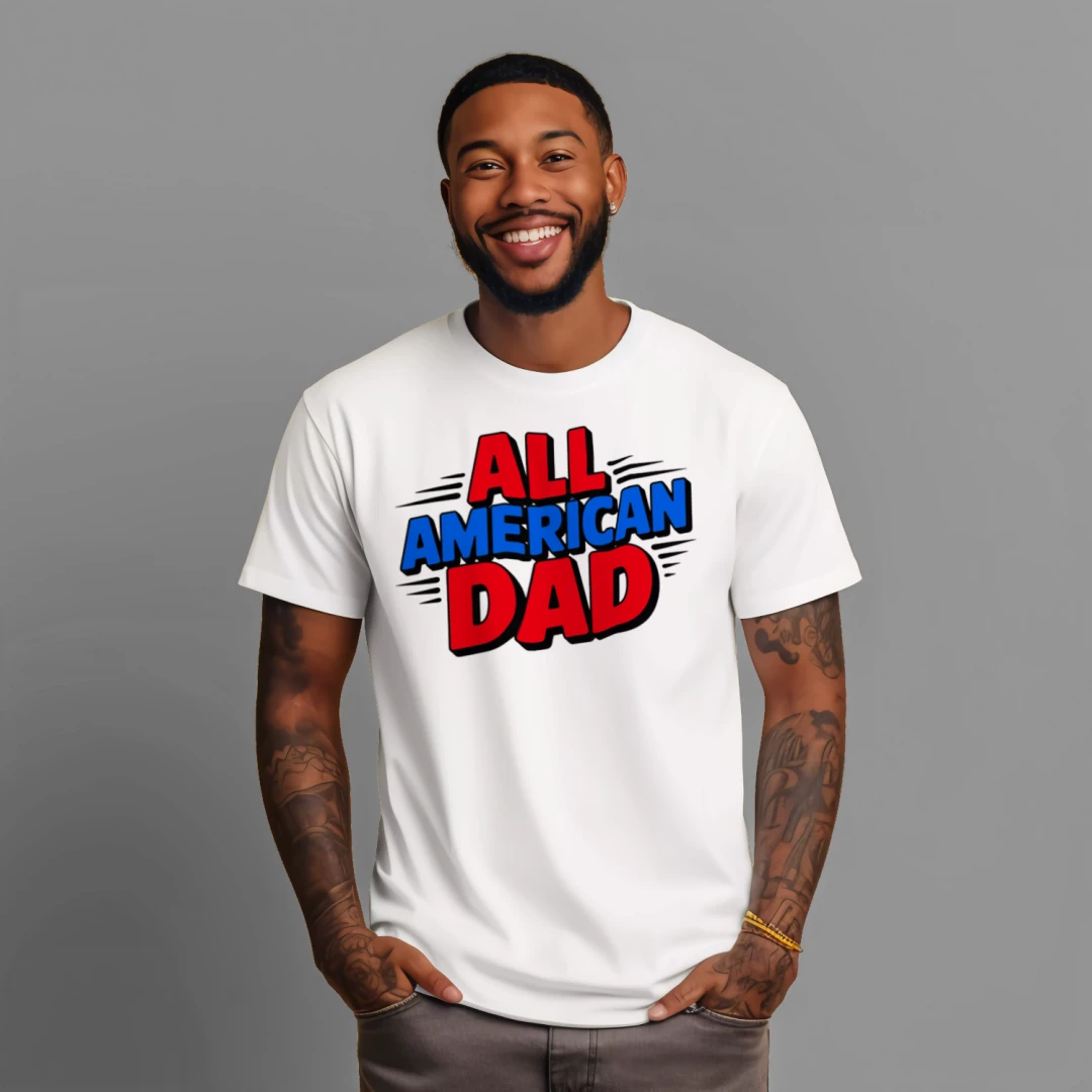 All American Dad Patriotic T-Shirt for Men