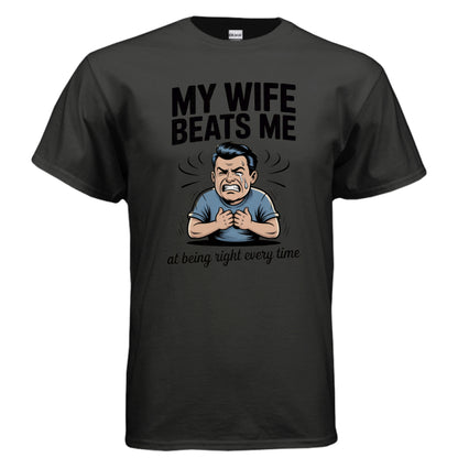 Being Right Every Time 2 - Laugh Riot Tees