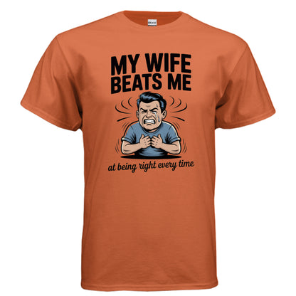 Being Right Every Time 2 - Laugh Riot Tees