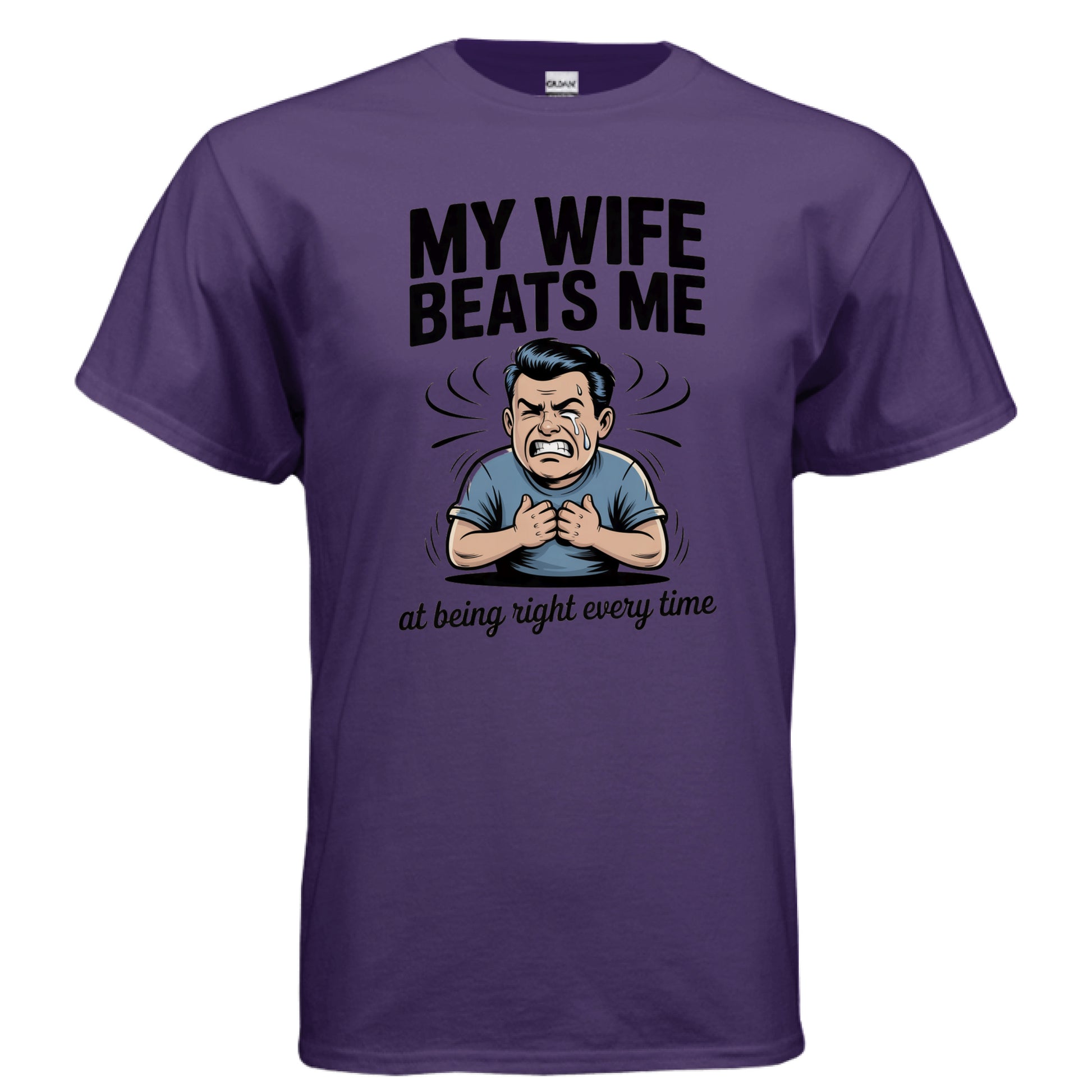 Being Right Every Time 2 - Laugh Riot Tees