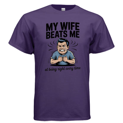Being Right Every Time 2 - Laugh Riot Tees