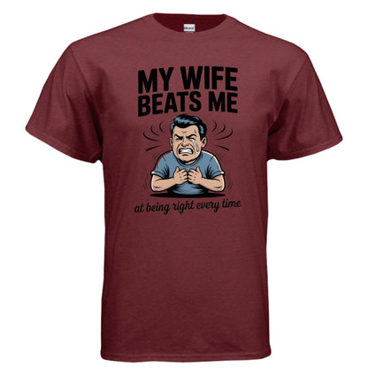 Being Right Every Time 2 - Laugh Riot Tees