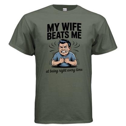 Being Right Every Time 2 - Laugh Riot Tees