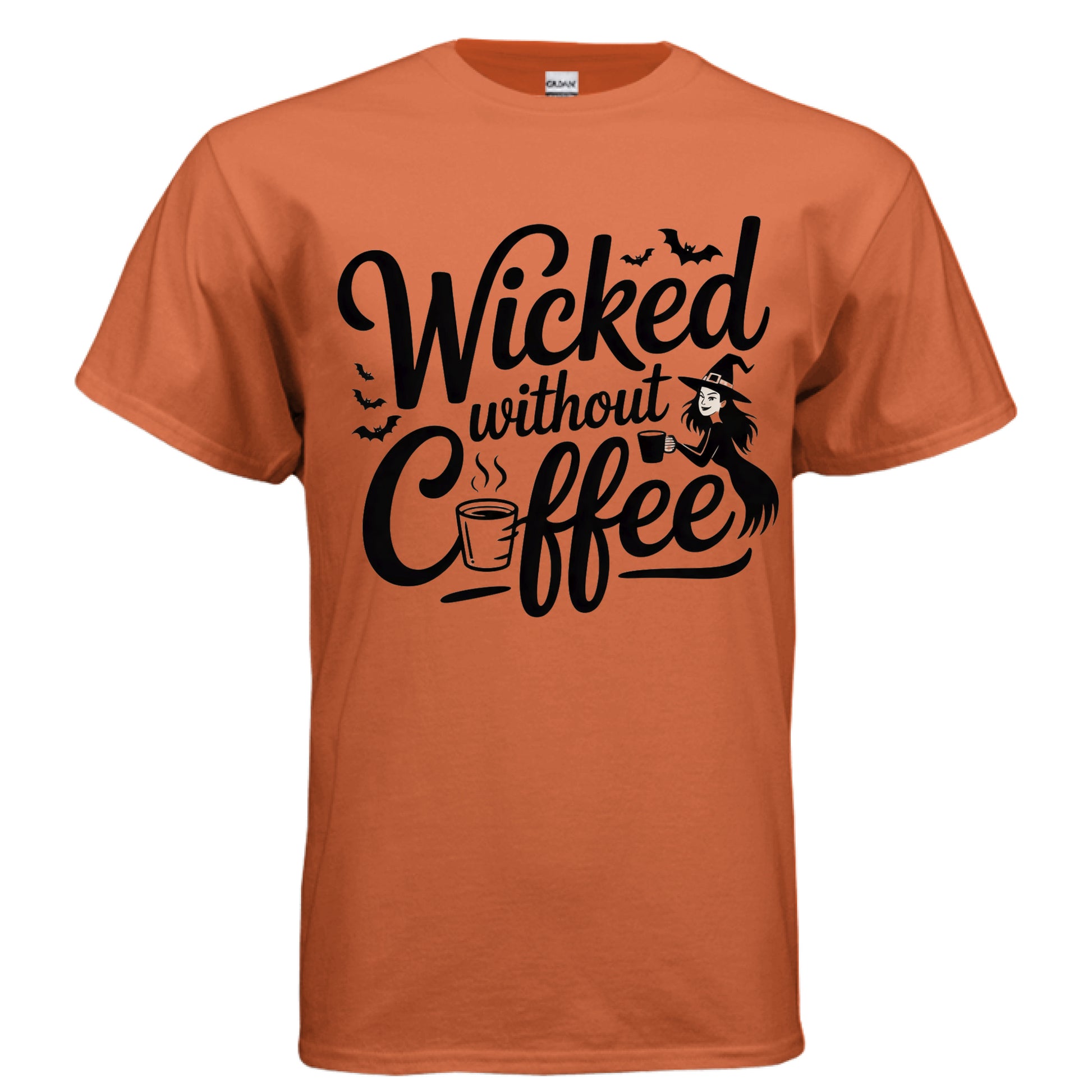 Wicked Without Coffee - Laugh Riot Tees